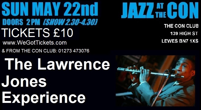 Sunday Jazz At The Con - The Lawrence Jones Experience