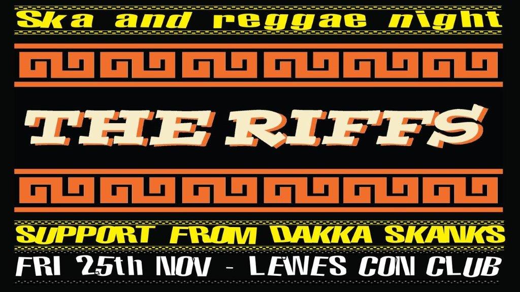 Ska & Reggae Night Feat: The Riffs + Dakka Skanks
