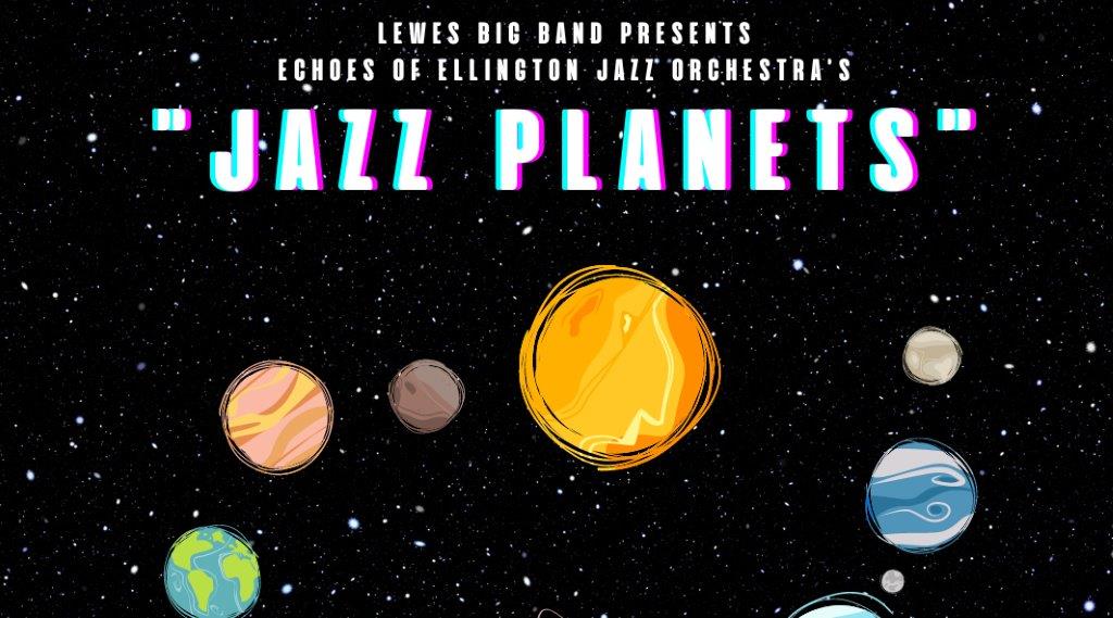 Lewes Big Band - Jazz Planets