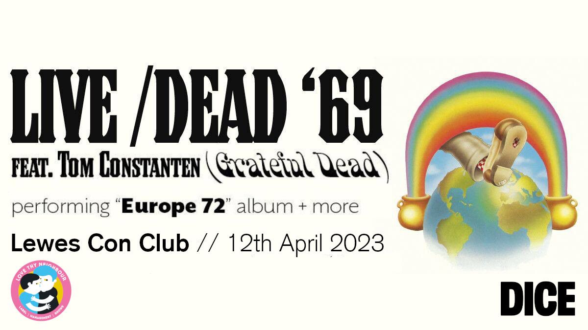 Live / Dead ‘69 perform The Grateful Dead