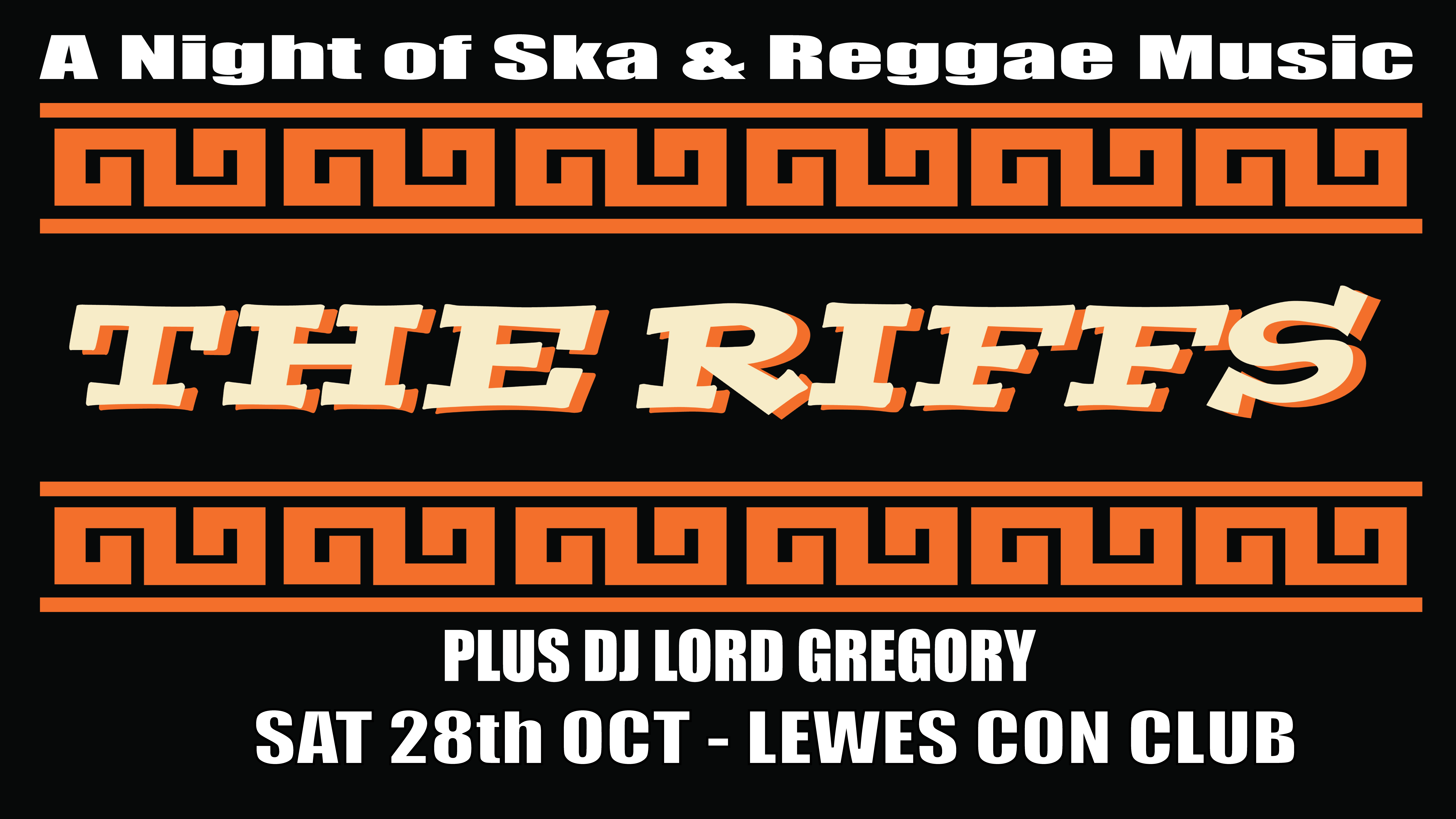 The Riffs + Dj Lord Gregory