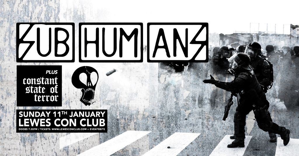 Subhumans + Constant State Of Terror