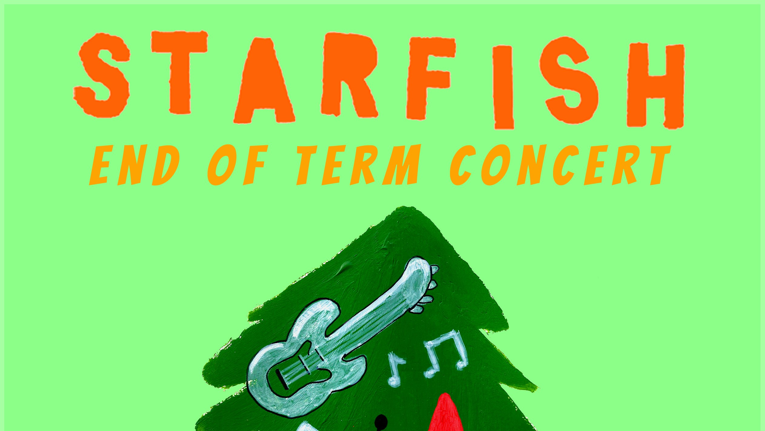 Starfish End Of Term Concert