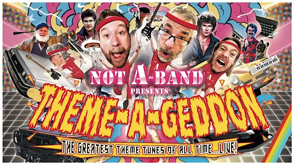 Not A Band Presents Theme -A-Geddon!