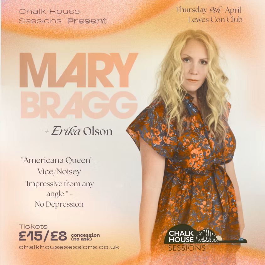 Chalk House Sessions - Mary Bragg